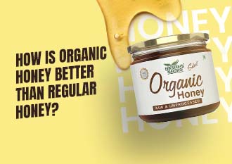 Why Organic Honey is Superior to Regular Honey
